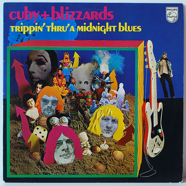 Cuby + Blizzards - Trippin' Thru' A Midnight Blues