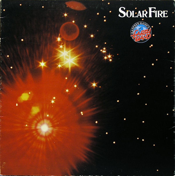 Manfred Mann's Earth Band - Solar Fire [1973]