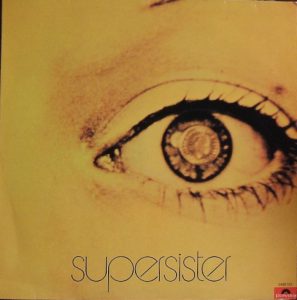 Supersister - To The Highest Bidder [1971]