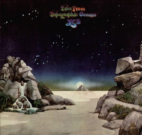 Yes - Tales From Topographic Oceans [1973]