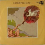 Muddy Waters, Otis Spann, Michael Bloomfield, Paul Butterfield, Donald Duck Dunn, Sam Lay ‎– Fathers And Sons
