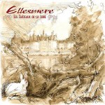 Ellesmere - Le Chateaux De La Loire