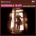 Gemma Ray - Down Baby Down