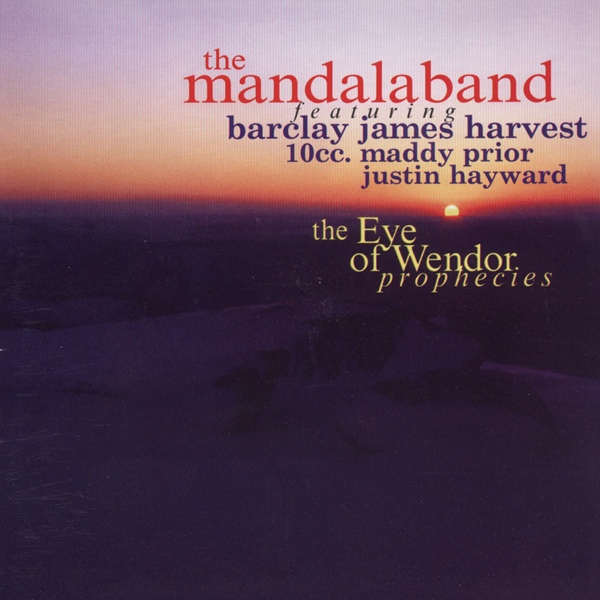 Mandalaband - The eye of Wendor
