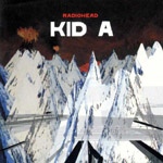 Radiohead – Kid A