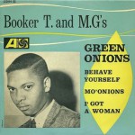 Booker T. & MG's - Green Onions