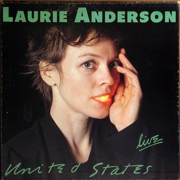 Laurie Anderson ‎– United States Live