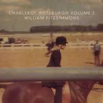 William Fitzsimmons - Charleroi Pittsburgh Vol 2