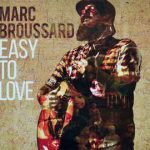 Marc Broussard - Easy to Love