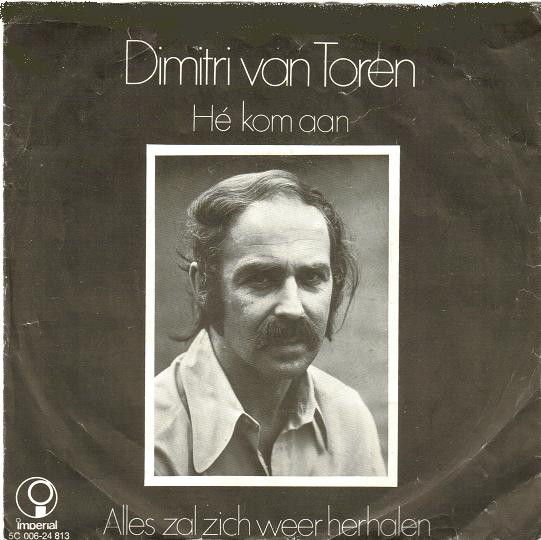 Dimitri van Toren - Hé, Kom Aan! (1973)