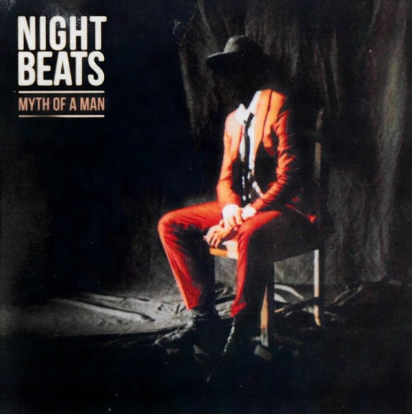 Night Beats ‎– Myth Of A Man